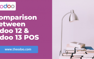 Comparison between Odoo 12 and Odoo 13 POS