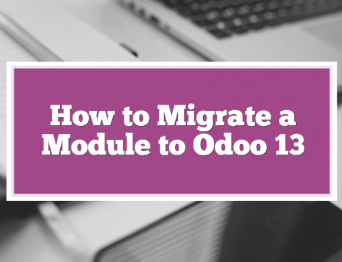 The most effective method to Migrate a Module to Odoo 13.