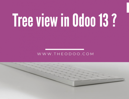 The most effective method to Add Colors to Tree View in Odoo 13!